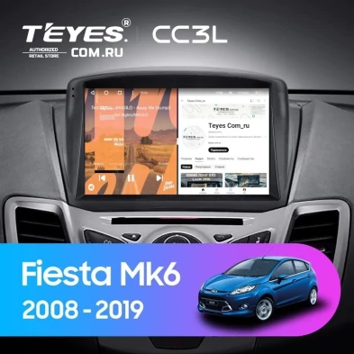 Штатная магнитола Teyes CC3L 4/64 Ford Fiesta Mk 6 (2008-2019) F2 Тип-A