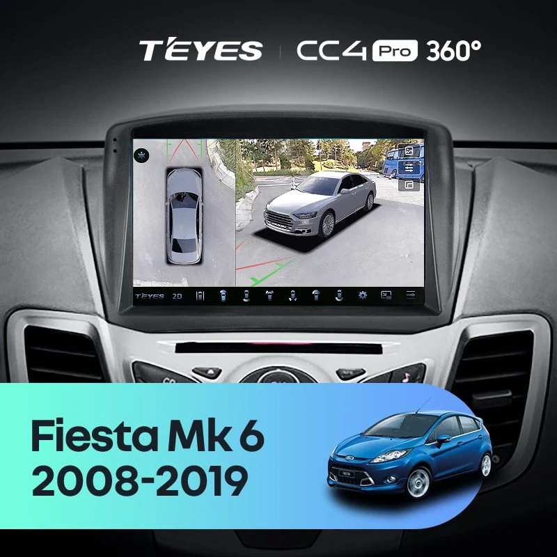 Штатная магнитола Teyes CC4 Pro 360 12/256 Ford Fiesta Mk 6 (2008-2019) F2 Тип-B